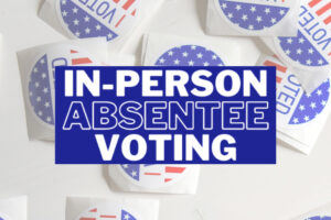 In-Person Absentee Voting